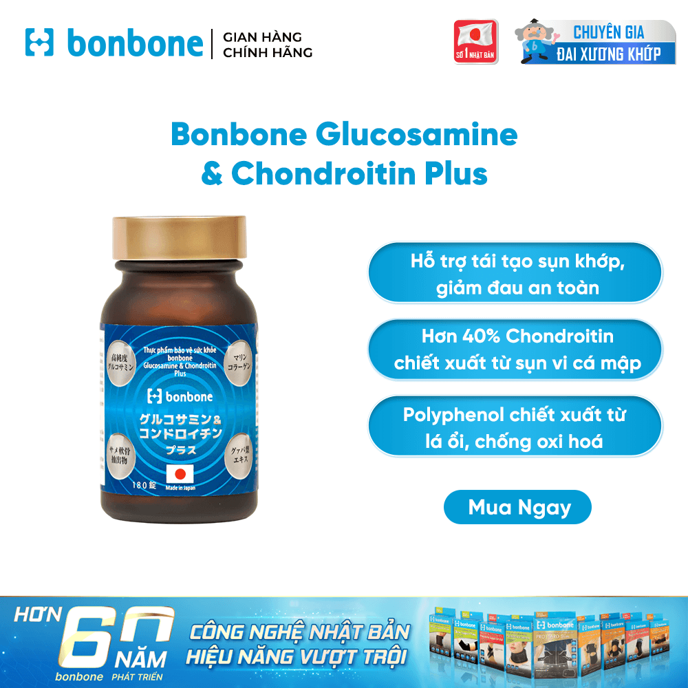 THỰC PHẨM BẢO VỆ SỨC KHỎE BONBONE GLUCOSAMINE & CHONDROITIN PLUS